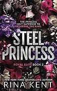 Steel Princess (Royal Elite #2) 