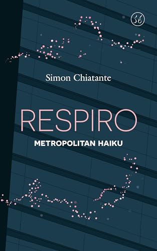 Respiro: Metropolitan Haiku (Kindle Edition)