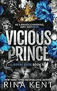 Vicious Prince (Royal Elite #5)