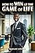 How to Win at the Game of Life by Reginald Johnson