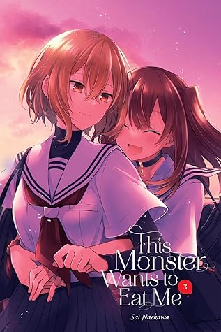 This Monster Wants to Eat Me, Vol. 3 (Volume 3)