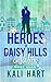 Heroes of Daisy Hills Collection: Special Edition Cover