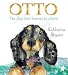 Otto: The Dog Tha...