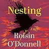 Nesting by Roisín O’Donnell
