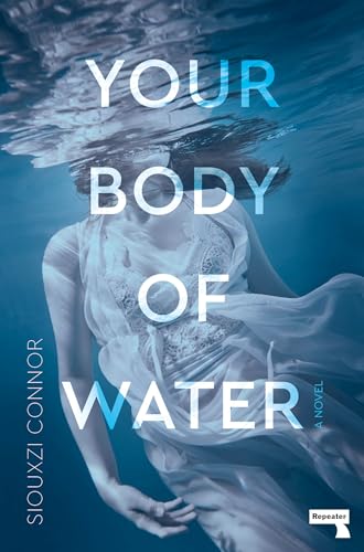 Your Body of Water (Kindle Edition)