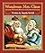 Wondrous Mrs. Claus: A Lite...