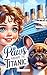 Paws Aboard The Titanic: A ...