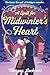 A Spell for Midwinter's Heart: A Novel