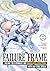 Failure Frame: I Became the Strongest and Annihilated Everything With Low-Level Spells (Light Novel) Vol. 12