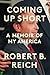 Coming Up Short by Robert B. Reich