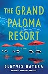 The Grand Paloma ...