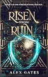 Risen from Ruin: A Post-Apocalyptic Fantasy Novel (Forged in Fury Trilogy)
