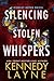 Silencing Stolen Whispers (A Kinsley Aspen Novel Book 2)