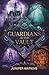 Guardians of the Vault by Juniper Watkins