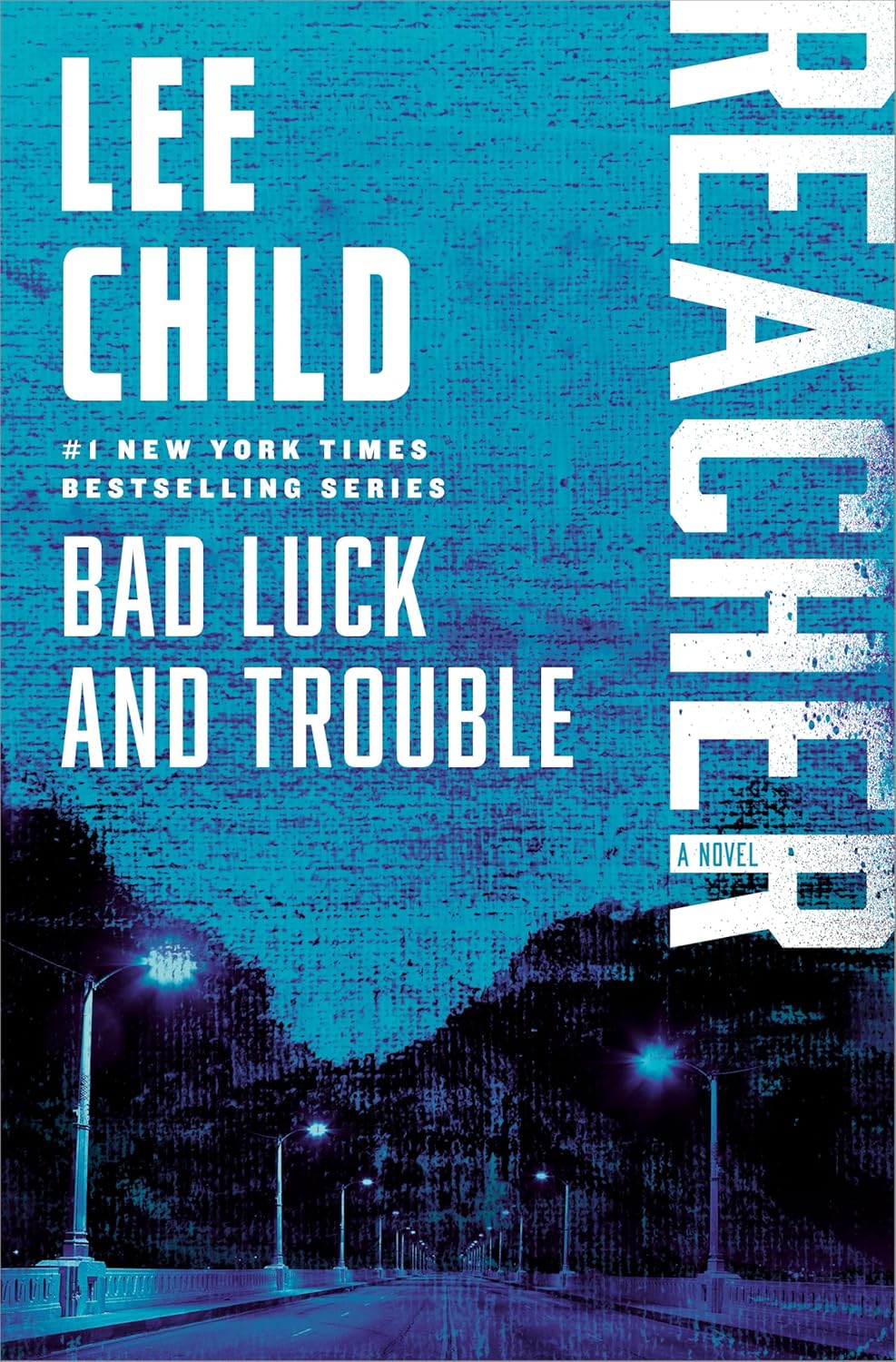 Bad Luck and Trouble (Jack Reacher, #11)
