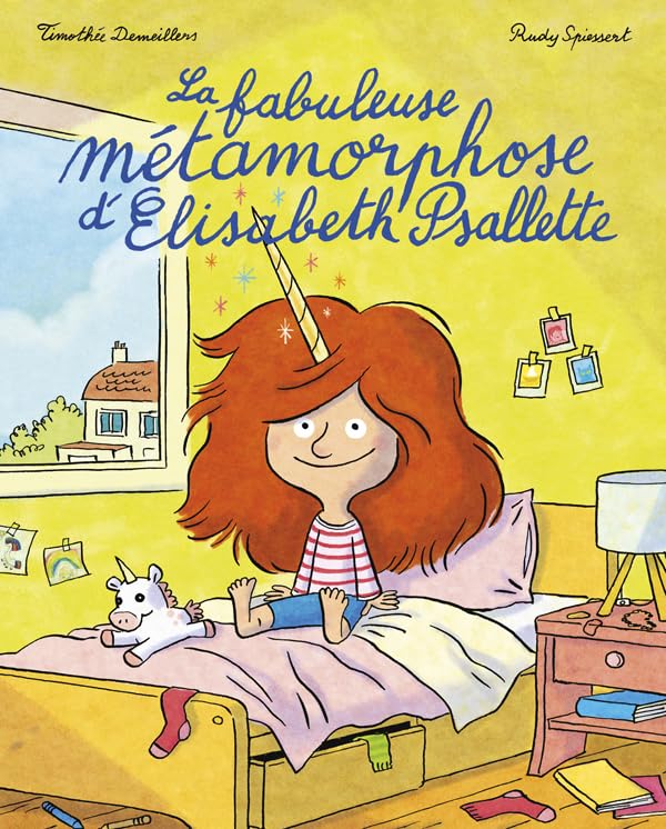 La fabuleuse métamorphose d'Elisabeth Psallette (Hardcover)