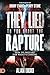 They Lied to You About the Rapture by Alan DiDio