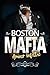 Amour Infiltré: Boston Mafi...