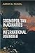 Cosmopolitan Imaginaries and International Disorder (Configurations: Critical Studies Of World Politics)