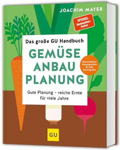 Das große GU Handbuch Gemüse-Anbauplanung (Hardcover)