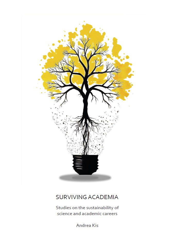 Surviving academia - Studies on the sustainability of science and academic careers (Paperback)