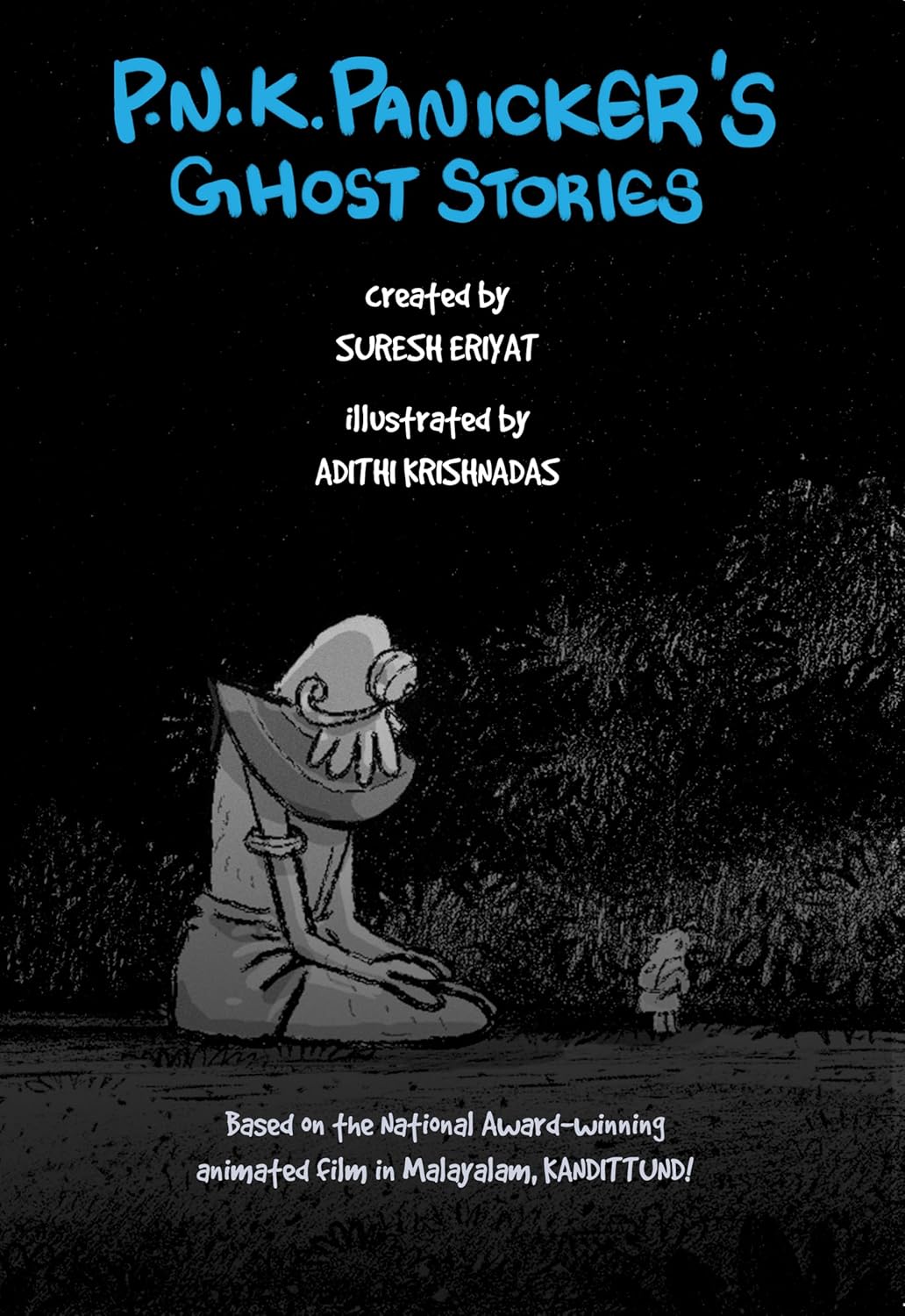 P.N.K. Panicker’s Ghost Stories