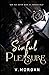 Sinful Pleasure (Sinful Series, #1)