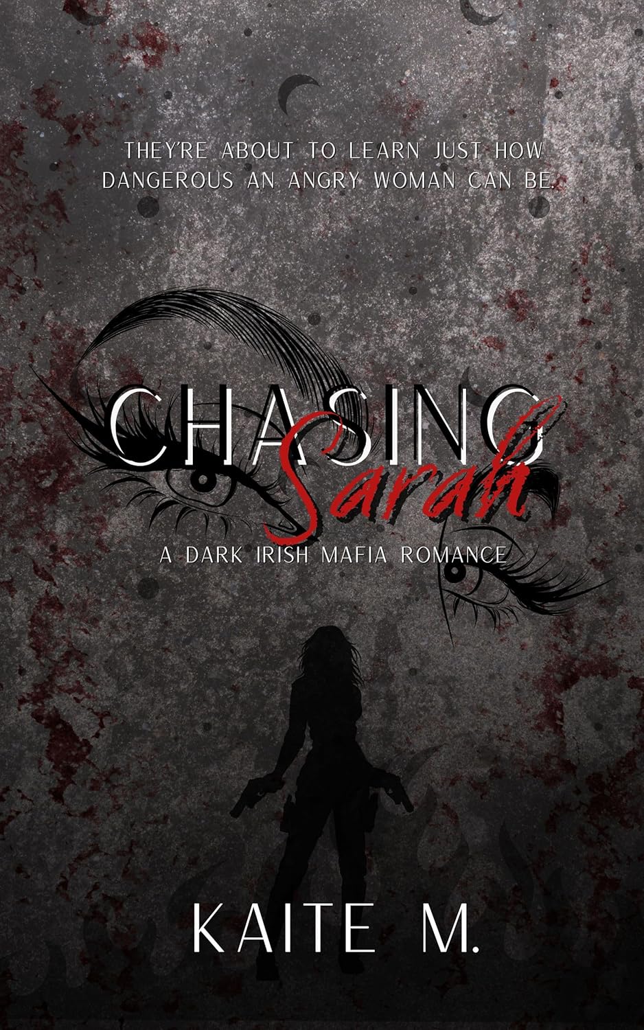 Chasing Sarah (The Moore Mafia)