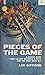 Pieces of the Game
