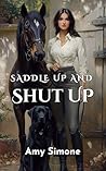 Saddle Up and Shu...