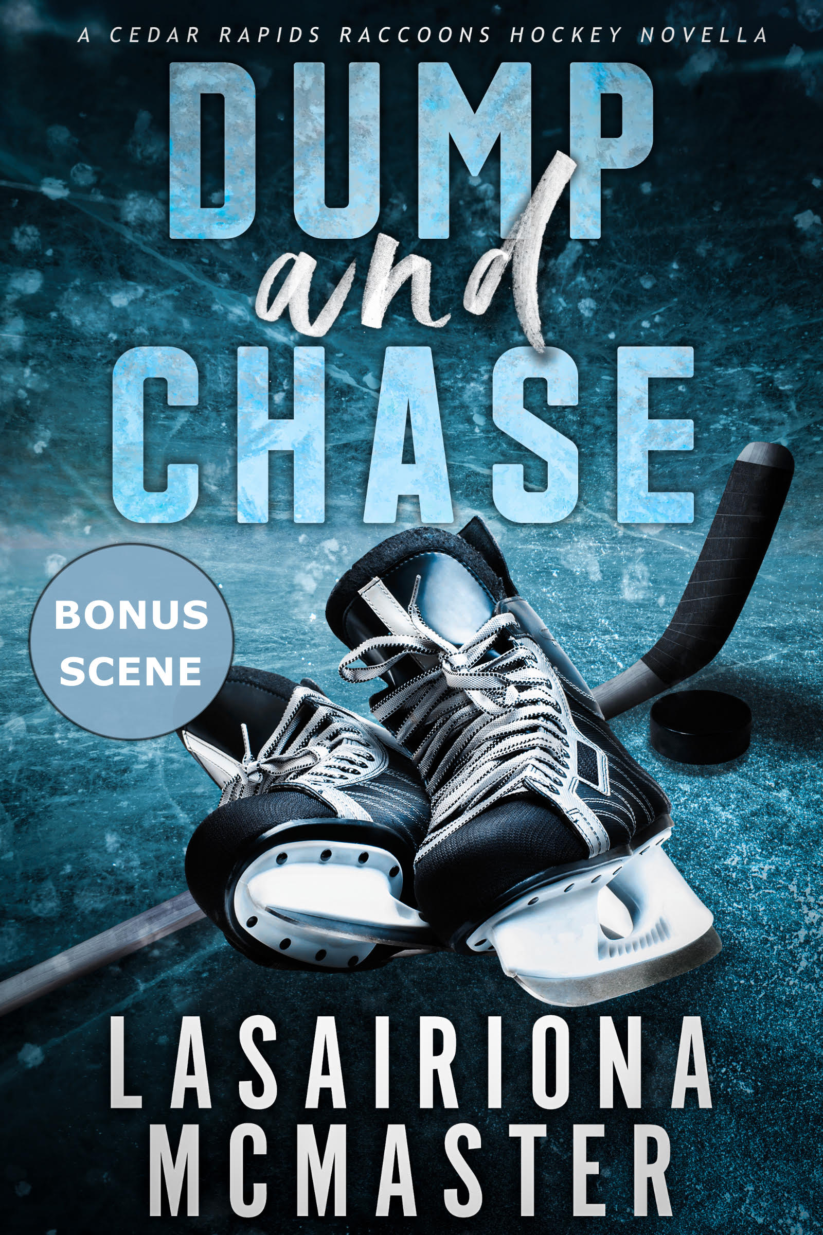Dump and Chase (Cedar Rapids Raccoons #8)