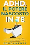 ADHD, il Potere n...