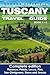 Florence and Tuscany Travel...