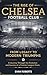 The Rise of Chelsea Footbal...