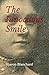 The Innocuous Smile by Sharon Blanchard