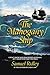 The Mahogany Ship: I Don't ...