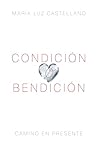 Condición o Bendi...