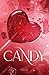 Candy. Red Oak Manor Collection (Libri) (Italian Edition)