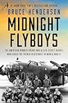 Midnight Flyboys:...