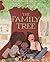 The Family Tree by Liz Garton Scanlon