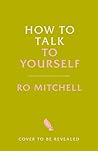 How to Talk to Yo...