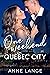 One Weekend in Quebec City