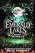 Emerald Lakes (Band 1): Büc...