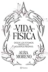 La vida es física