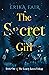 The Secret Girl (The Lonely Raven Trilogy, #1)