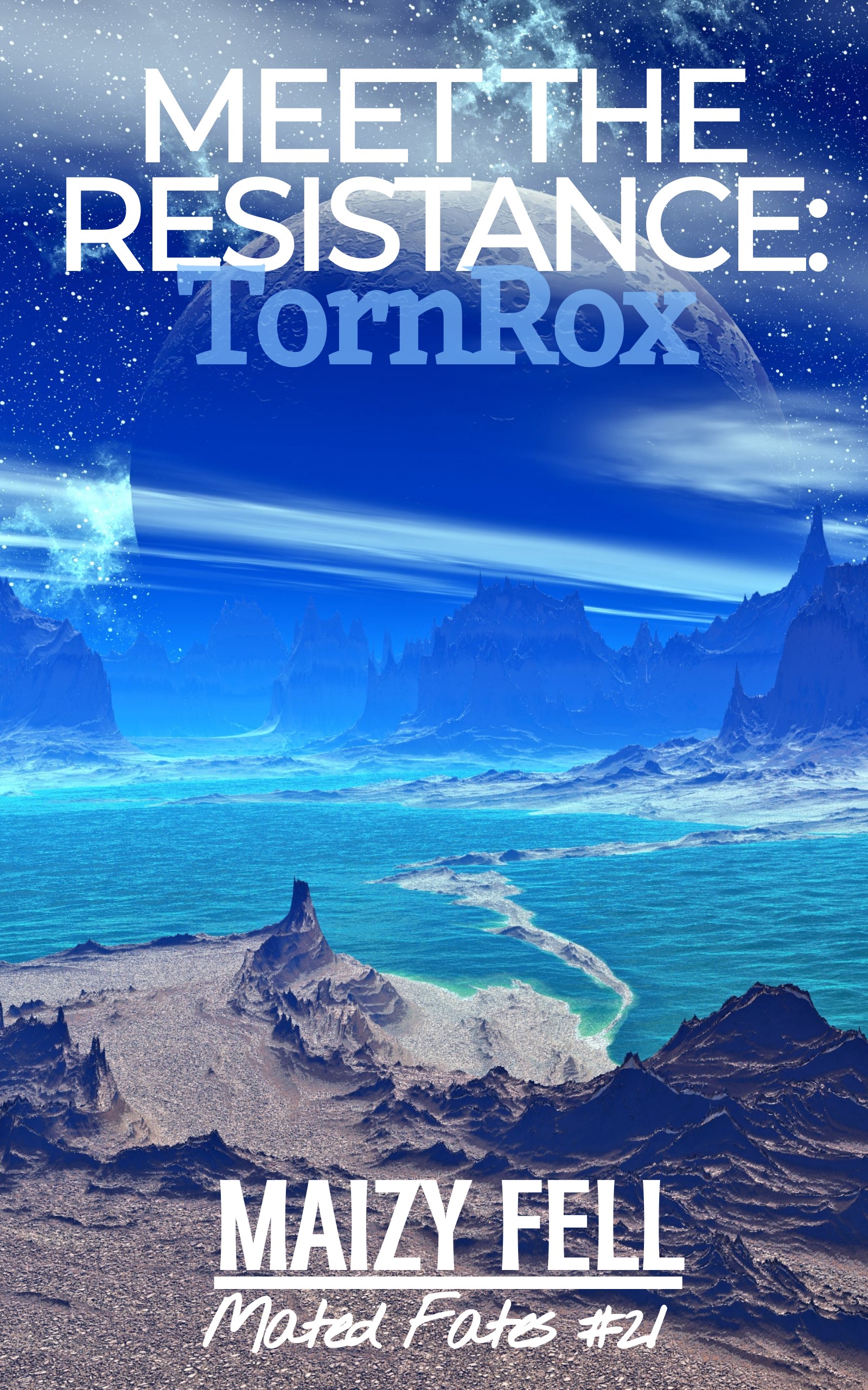 Meet the Resistance: TornRox (Mated Fates #2.1)