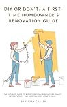 DIY or Don’t: A F...