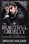 Beautiful Cruelty