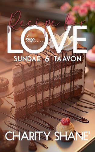 Sundae & Taavon (Recipe For Love Book 1)