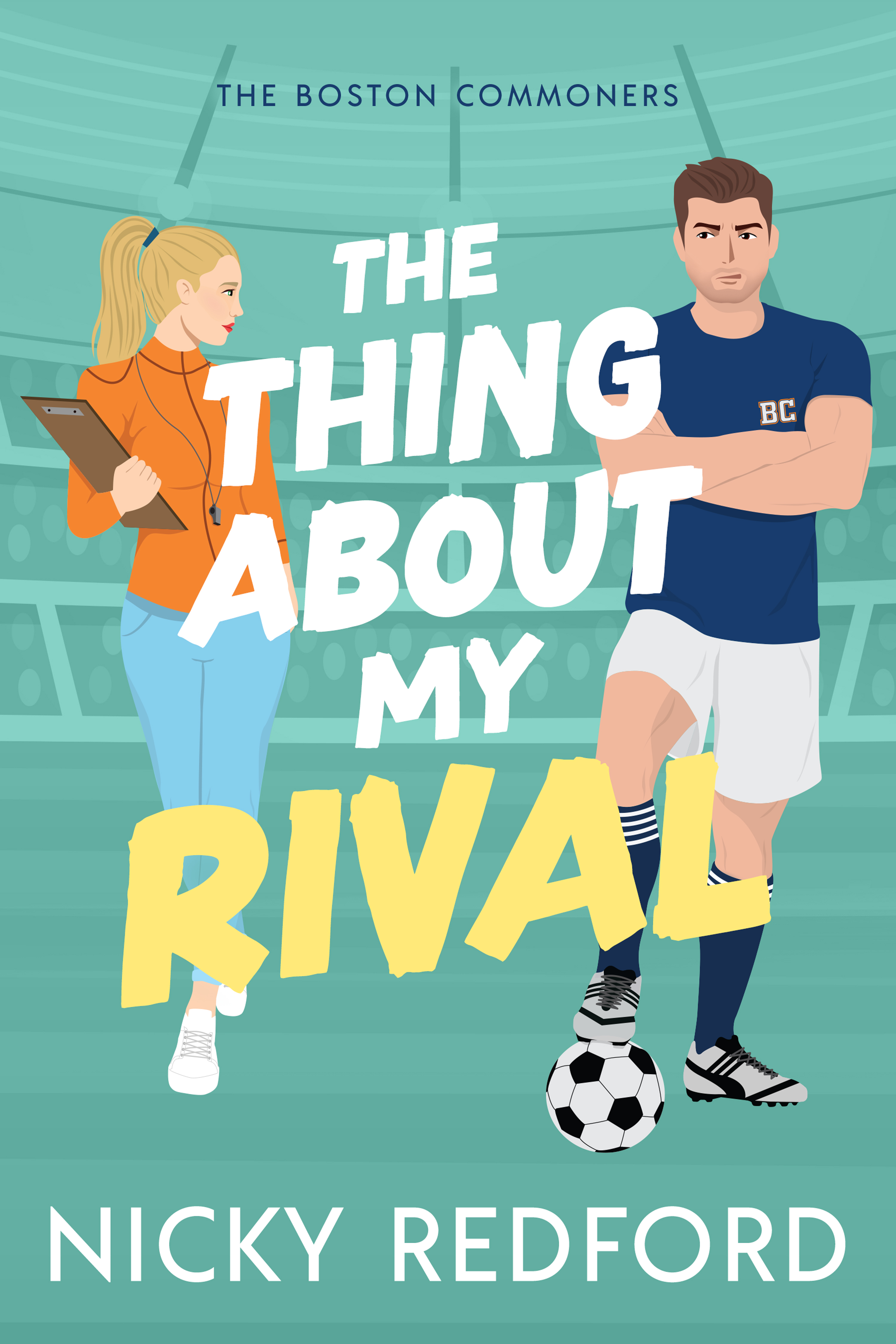 The Thing About My Rival